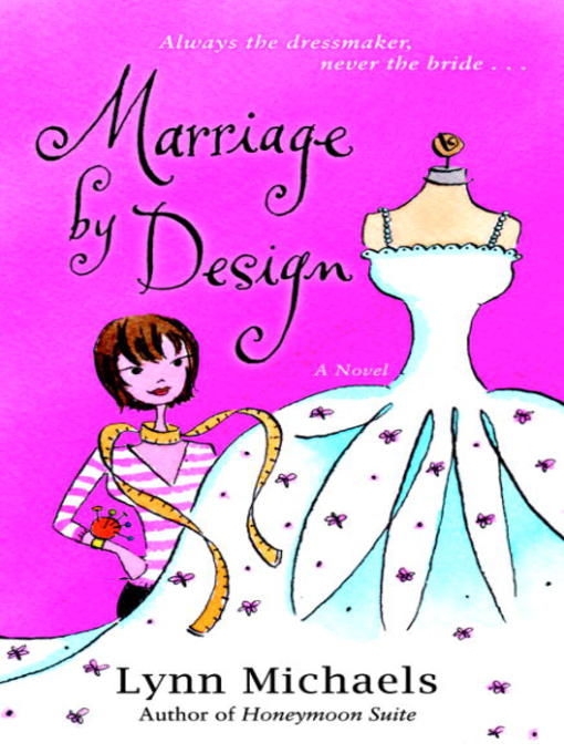 Title details for Marriage by Design by Lynn Michaels - Available